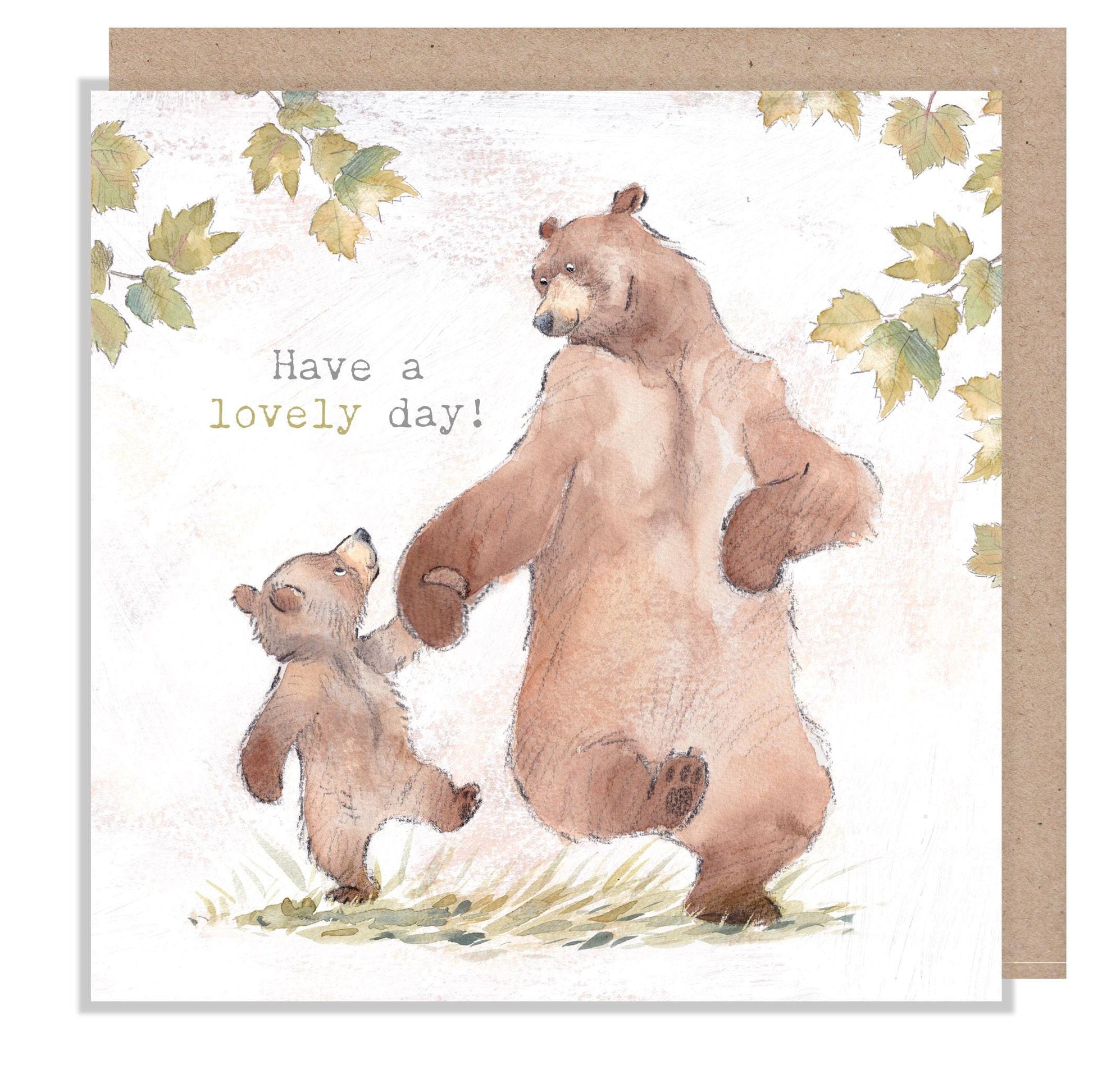 Have a lovely day card, Quality Greeting Card, Bear with Cub 'Hey Bear' range, Fun hand drawn Illustrations, made in UK, HBE03