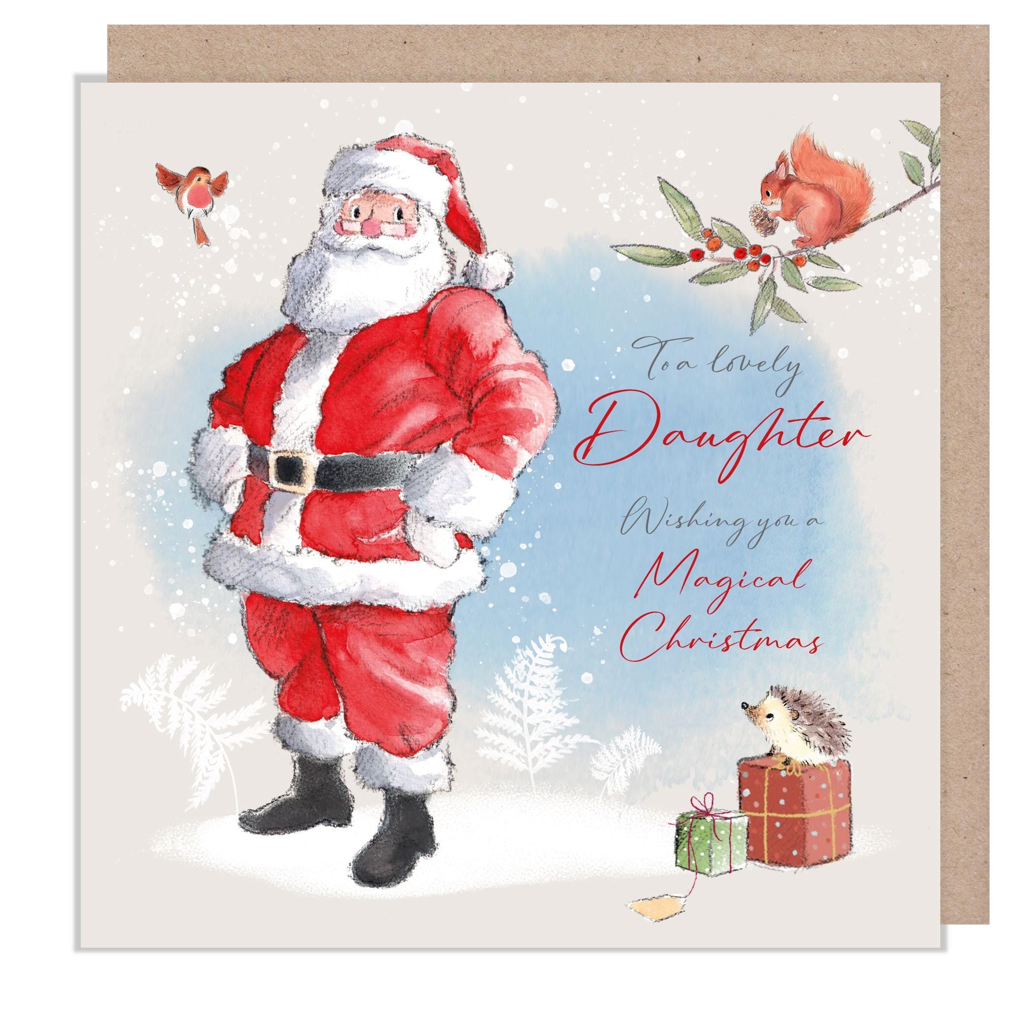 To a lovely Daughter - Quality Christmas Card -150 x 150mm - Standing Santa - 'Wintery Tails'  range - Made in UK - WT012