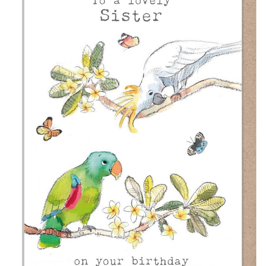 Sister Birthday Card - Charming illustration - parrots with Butterflies - 'Wonderfully Wild'  range - Made in UK -  WWE017