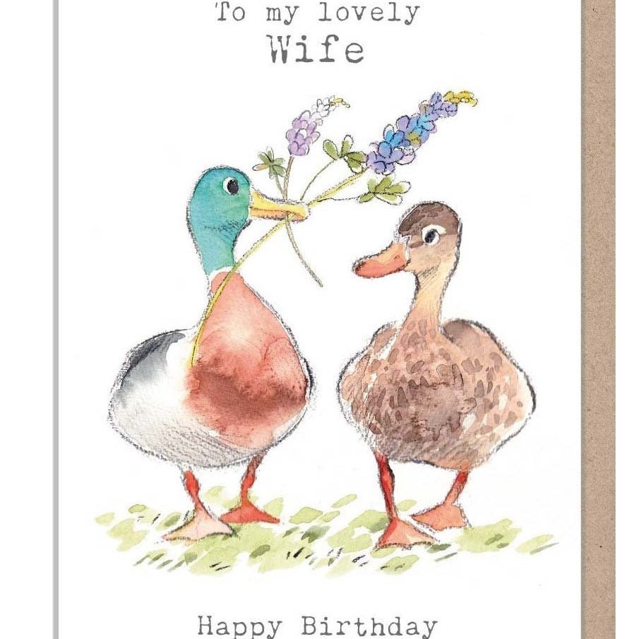 Wife Birthday Card - Quality greeting Card - Mallards with Flowers illustration - 'Down by the river' range - made in UK  - RIV07