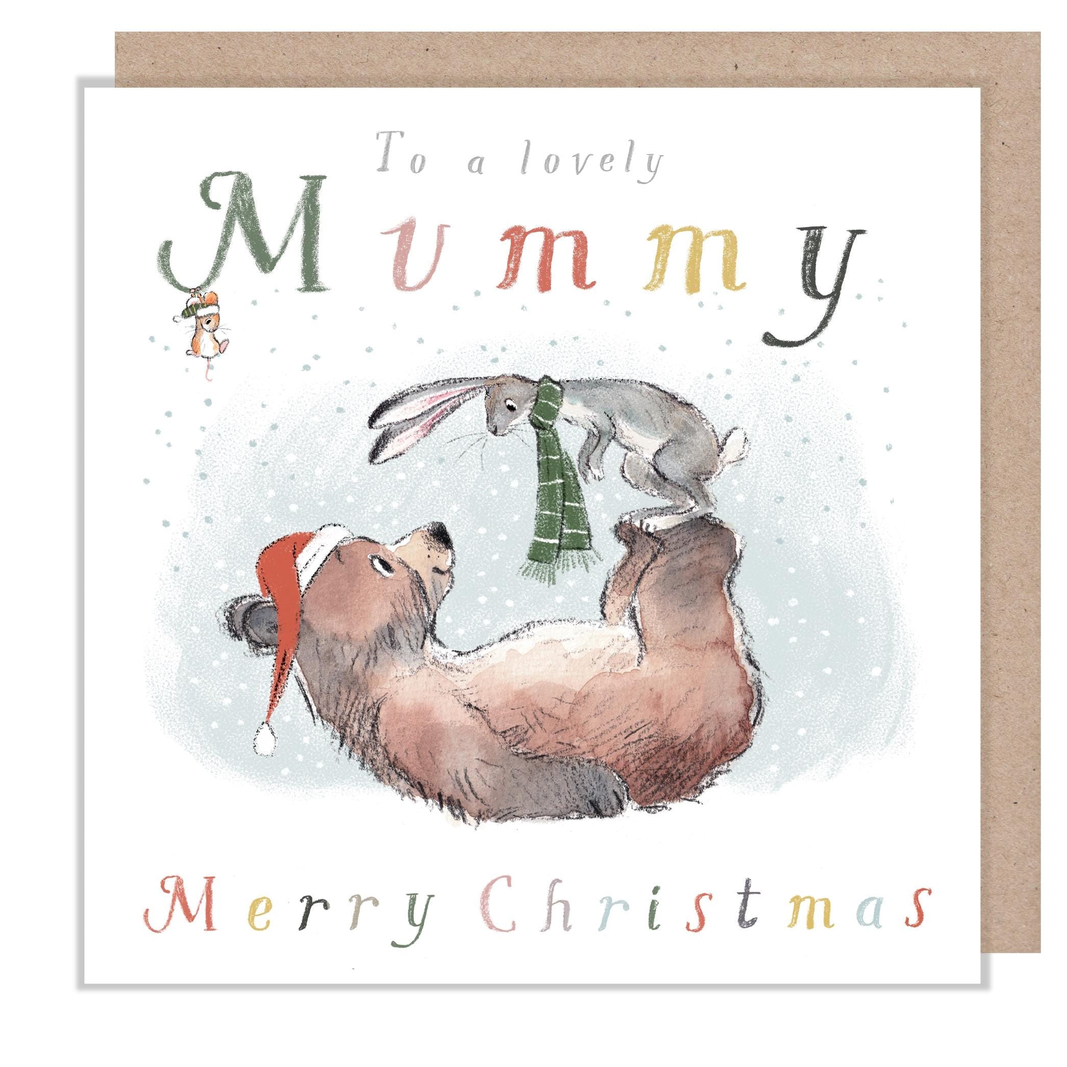 Mummy Christmas Card, Have fun this Christmas' Bear, the Hare, and the Mouse', Cute heart warming  Bear Illustration, made in UK, BHMX022